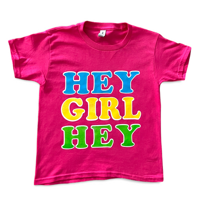 Hot Pink “Hey Girl” Shirt