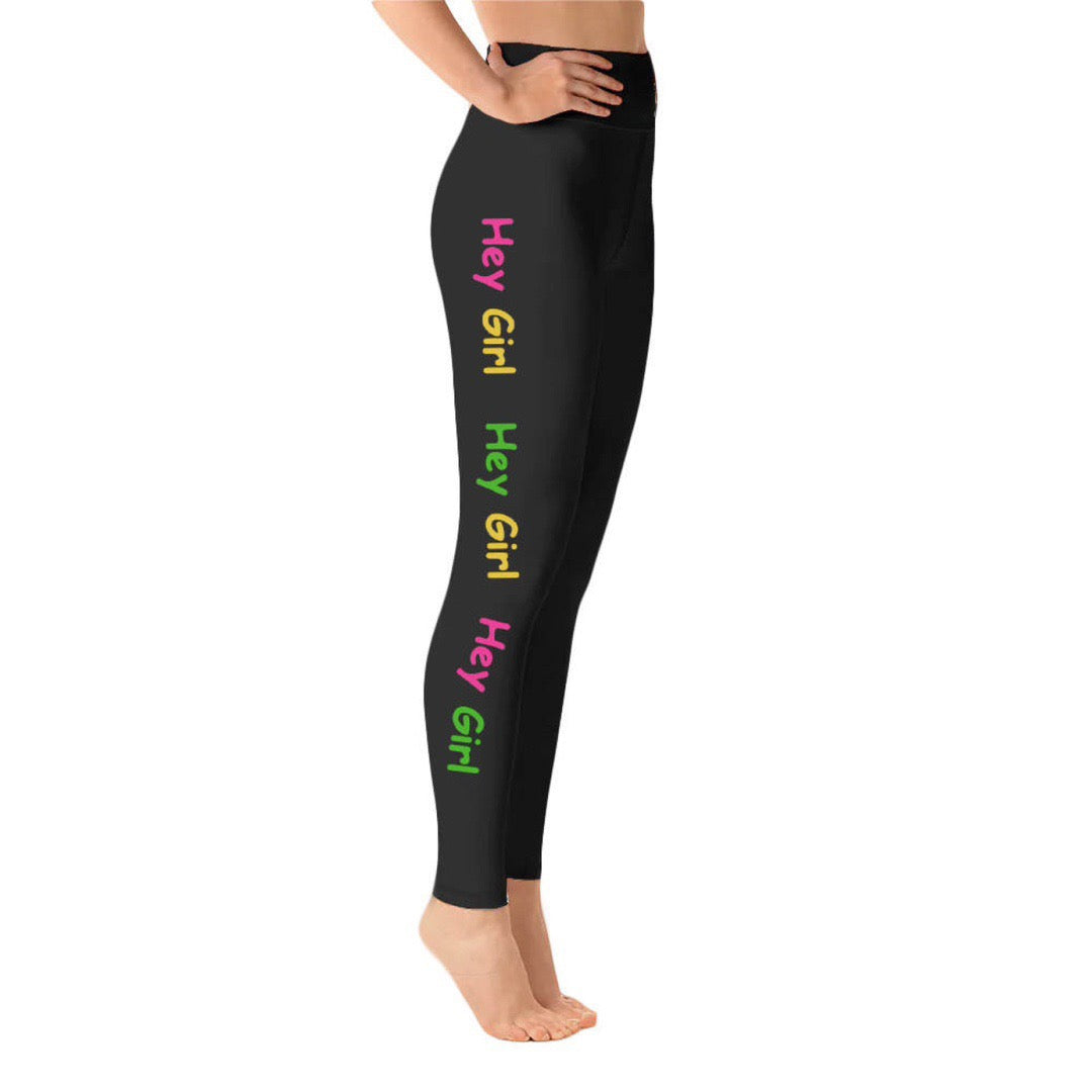 "Hey Girl" Yoga Pants